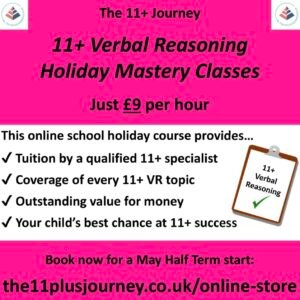 11+ VERBAL REASONING Holiday Mastery Classes